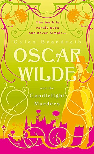 Stock image for Oscar Wilde and the Candlelight Murders: Oscar Wilde Mystery: 1 for sale by WorldofBooks