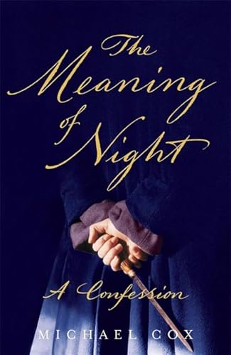 9780719569661: The Meaning of Night