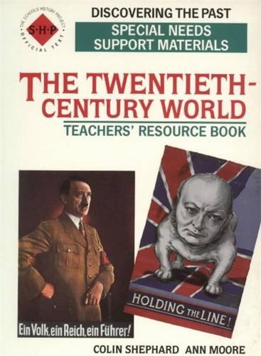 Beispielbild fr The Twentieth-century World Special Needs Support Materials Teachers' Resource (Discovering the Past) zum Verkauf von WorldofBooks