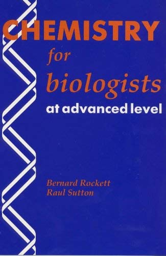 Imagen de archivo de Chemistry for Biologists at Advanced Level a la venta por GF Books, Inc.