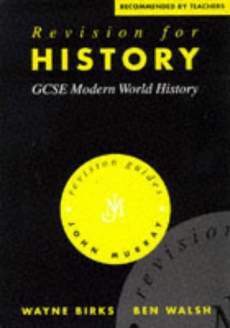 Stock image for Revision for History: GCSE Modern World History (Revision Guides) for sale by AwesomeBooks