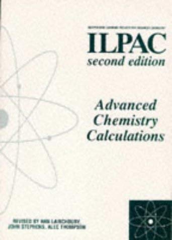 Imagen de archivo de Advanced Chemistry Calculations a la venta por Better World Books Ltd
