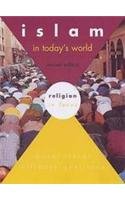 Stock image for Islam in Today's World for sale by Better World Books Ltd