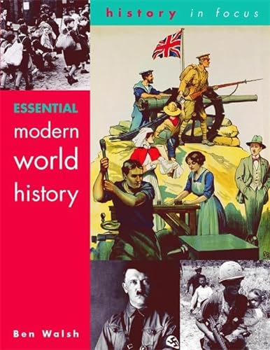 Imagen de archivo de Essential Modern World History Students' Book (History In Focus) a la venta por WorldofBooks