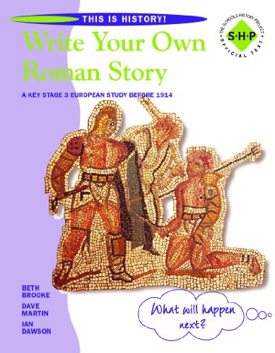 Stock image for Write Your Own Roman Story: Pupil's Book (This is History) for sale by AwesomeBooks