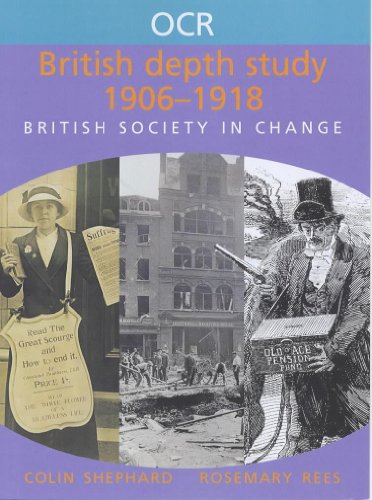 Imagen de archivo de OCR British Depth Study: 1906-1918: British Society in Change (OCR Modular History) a la venta por Reuseabook