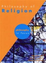 Imagen de archivo de Philosophy of Religion (Philosophy in Focus) a la venta por MusicMagpie