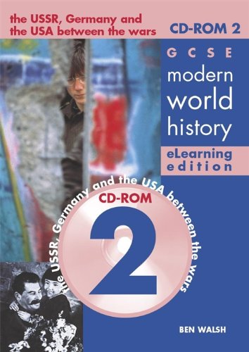 9780719579745: GCSE Modern World History eLearning Edition CDROM 2: Depth Studies: The USSR, Germany and Russia between the Wars (History in Focus E-learning editions)