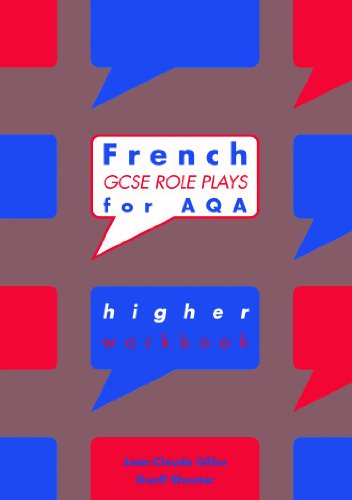 French GCSE Roleplays for AQA (9780719581373) by Gilles, Jean-Claude; Shooter, Geoff