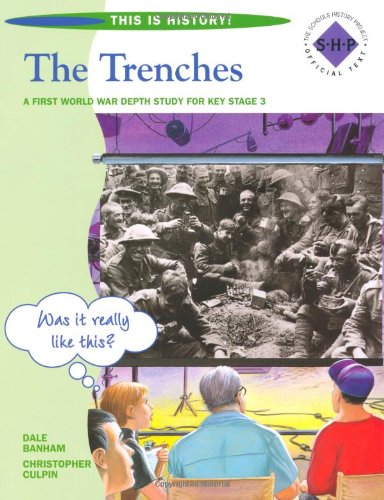 9780719585654: This is History: The Trenches Pupil's Book