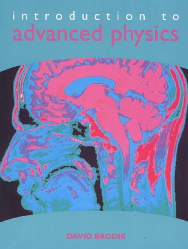 Beispielbild fr Introduction to Advanced Physics: Bk.1 zum Verkauf von WorldofBooks