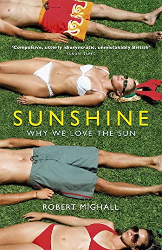 Imagen de archivo de Sunshine: Why We Love the Sun a la venta por WorldofBooks