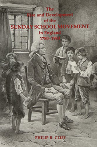 Stock image for The Rise and Development of the Sunday School Movement in England, 1780-1980 for sale by WorldofBooks