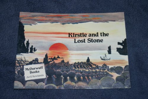 Stock image for Kirstie and the Lost Stone (The McDorwuff books) for sale by WorldofBooks