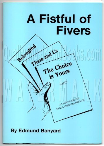 A Fistful of Fivers (Short Plays) (9780719706677) by Banyard, Edmund