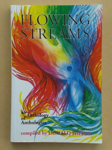 Beispielbild fr Flowing Streams: An Anthology of Anthologies zum Verkauf von WorldofBooks