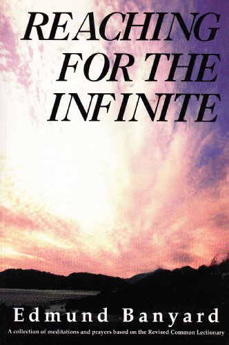 Stock image for Reaching for the Infinite for sale by AwesomeBooks