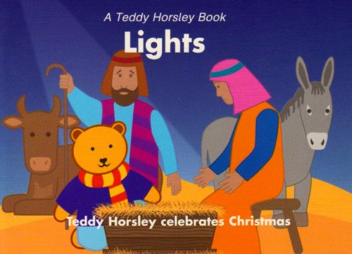Lights (Teddy Horsley Books) (9780719709975) by Leslie J. Francis