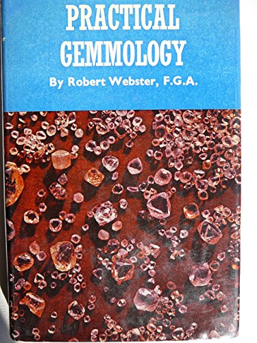 Stock image for Practical Gemmology for sale by Goldstone Books