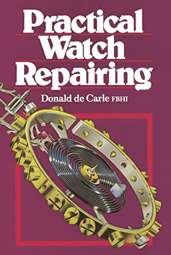 9780719800306: Practical Watch Repairing