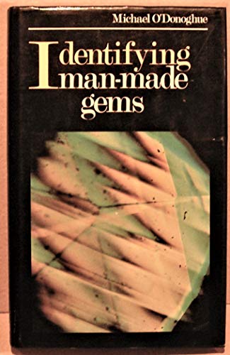 Beispielbild fr Identifying Man-Made Gems zum Verkauf von Mainly Books