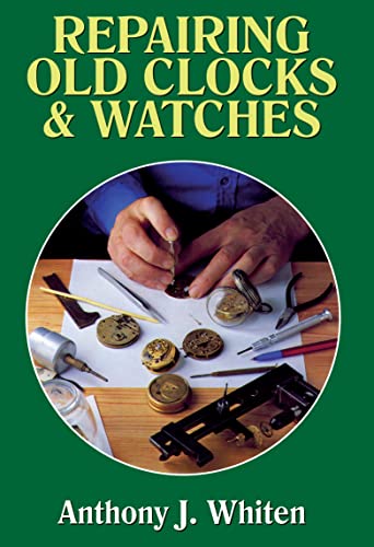 9780719801907: Repairing Old Clocks and Watches