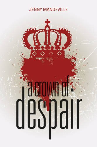 9780719808579: A Crown of Despair