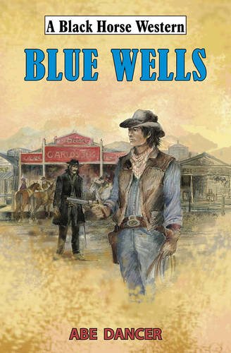 Stock image for Blue Wells for sale by Better World Books Ltd