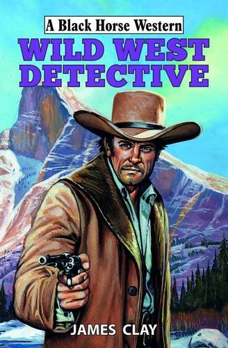 Stock image for Wild West Detective for sale by Hippo Books