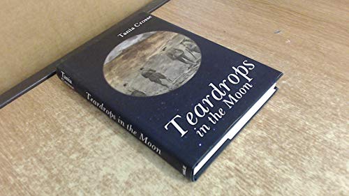 Beispielbild fr Teardrops in the Moon zum Verkauf von WorldofBooks