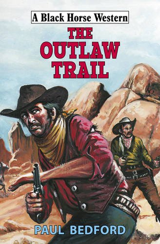 Stock image for The Outlaw Trail for sale by WorldofBooks