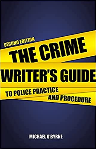 Imagen de archivo de The Crime Writer's Guide to Police Practice and Procedure a la venta por BooksRun