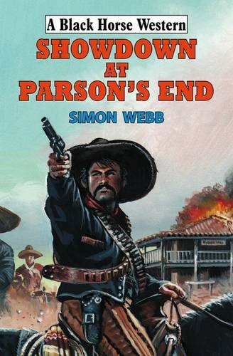 Beispielbild fr Showdown at Parson's End zum Verkauf von WorldofBooks