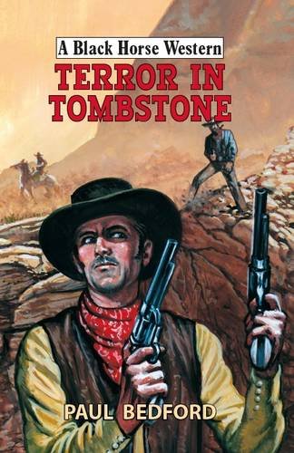 9780719819377: Terror in Tombstone (A Black Horse Western)