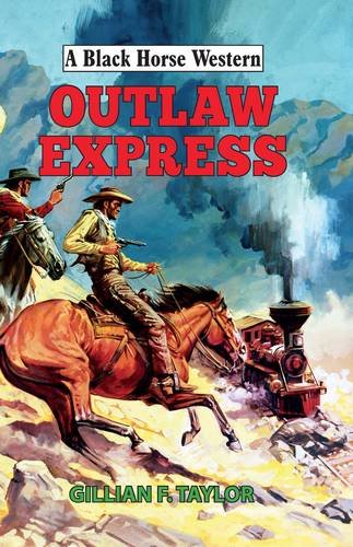 Stock image for Outlaw Express for sale by Better World Books Ltd