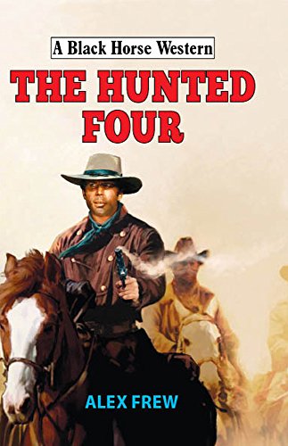 Imagen de archivo de The Hunted Four a la venta por ThriftBooks-Atlanta