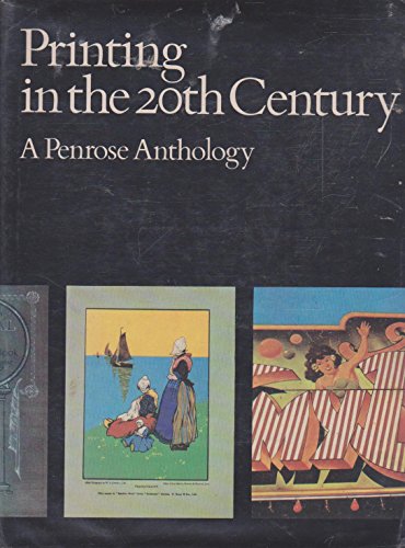 Stock image for Printing in the 20th Century: A Penrose Anthology for sale by Saucony Book Shop