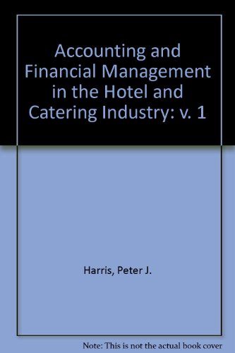 9780719826429: Accounting and Financial Management in the Hotel and Catering Industry: v. 1