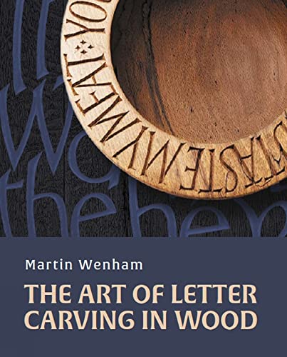 Stock image for The Art of Letter Carving in Wood for sale by Blackwell's