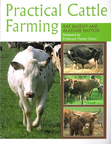 Stock image for Practical Cattle Farming for sale by Blackwell's