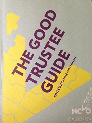 Stock image for The Good Trustee Guide for sale by AwesomeBooks