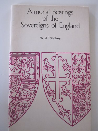9780719909269: Armorial Bearings of the Sovereigns of England