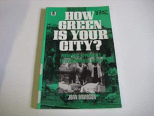 Stock image for How Green Is Your City?: Pioneering Approaches to Environmental Action (Community Action) for sale by Ezekial Books, LLC