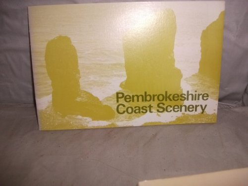 9780720000924: Pembrokeshire coast scenery: An illustrated handbook