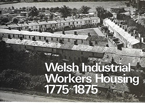 Stock image for Welsh Industrial Workers Housing, 1775-1875 for sale by WorldofBooks