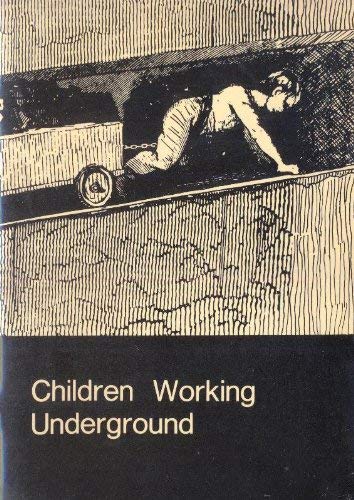 9780720002171: Children Working Underground