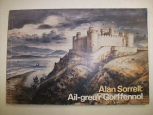 9780720002294: Alan Sorrell: Early Wales Re-created