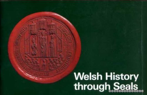9780720002423: Welsh History Through Seals