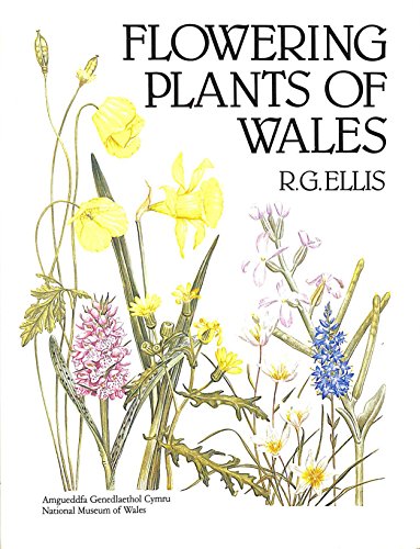 Beispielbild fr Flowering Plants of Wales zum Verkauf von Anybook.com