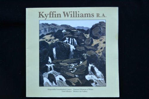 Kyffin Williams R.A: Catalog ar gyfer arddangosfa adolygol = a catalogue for a retrospective exhibition (9780720003123) by John. Ormond